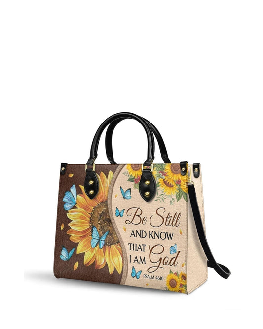 god beloved be still and know that i am god psalm 46 10 sunflower leather handbag