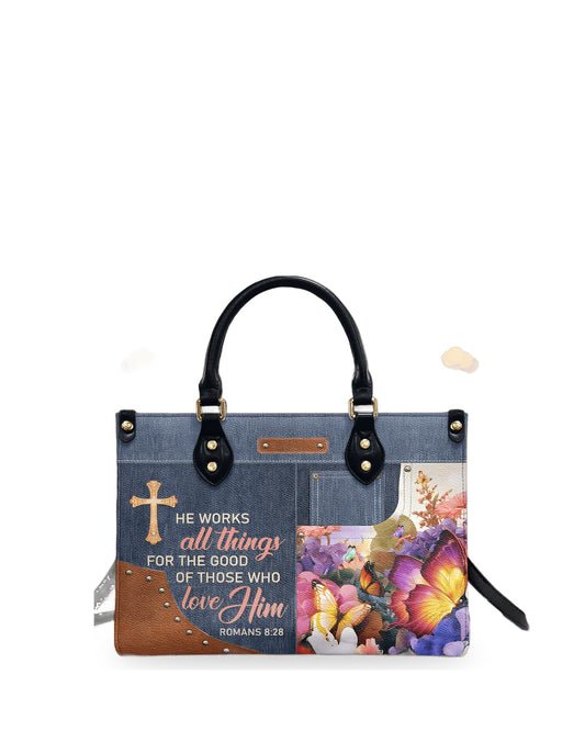 god beloved he works all things for the good of those who love him personalized leather handbag at4080712